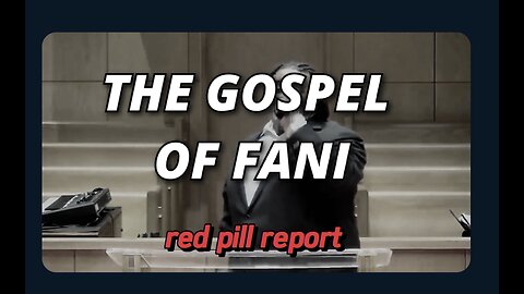 THE GOSPEL OF FANI WILLIS