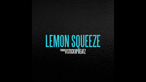 "Lemon Squeeze" Sosamann x Sauce Walka Type Beat 2021