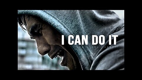 I CAN DO IT - Motivational Speech