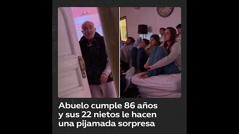 Nietos le preparan una pijamada sorpresa a su abuelo por su cumpleaños