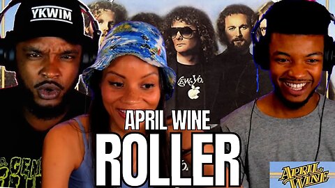 🎵 APRIL WINE - ROLLER REACTION