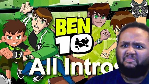 Ben 10 All Intros (2005 - 2019) _ Reaction