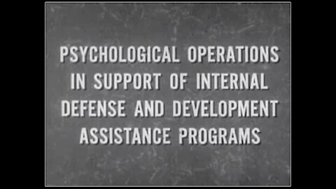 US Army Psychological Operations Film (1968) | The Washington Pundit