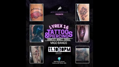 LyreX ep16 | TATTOOs & PIERCINGs