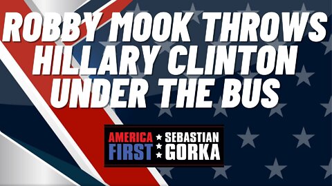 Robby Mook throws Hillary Clinton under the bus. Kash Patel with Sebastian Gorka