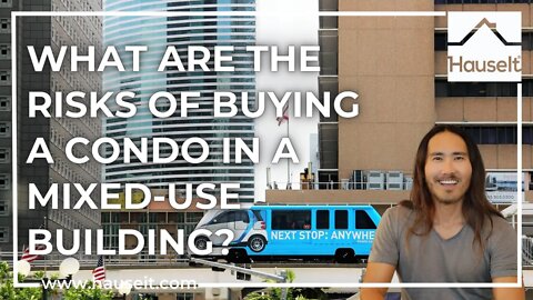 What Are the Risks of Buying a Condo in a Mixed-Use Building?