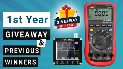 Channel One Year Aniversary Giveway 🎂 Uni-T UT61E Multimeter & FNIRSI-138 PRO Oscilloscope!