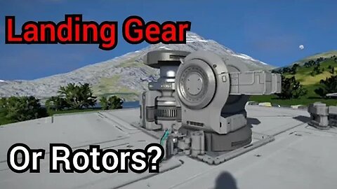 Should You Use Rotors Or Landing Gear To Make Ball Turrets?