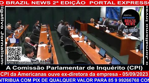 CPI da Americanas ouve ex-diretora da empresa - 05/09/2023