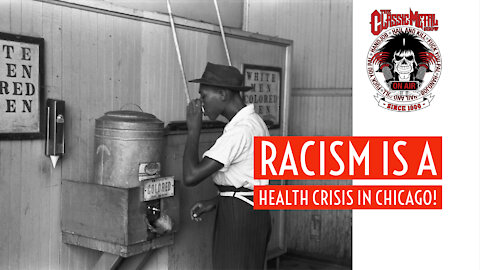 CMS | Racism Is A Health Crisis In Chicago