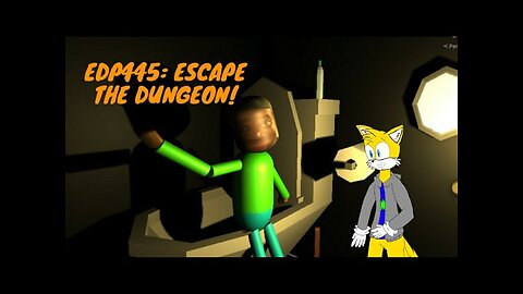 EDP445: Escape The Dungeon!|he put dodol on my mouth