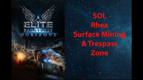 Elite Dangerous: Permit - SOL - Rhea - Surface Mining & Trespass Zone - [00020]