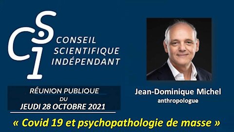 CSI n°29 - Jean-Dominique Michel - Covid 19 et psychopathologie de masse