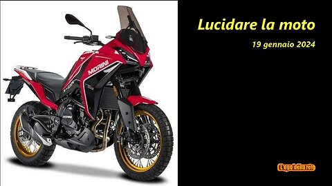 Lucidare la moto - 19 gennaio 2024