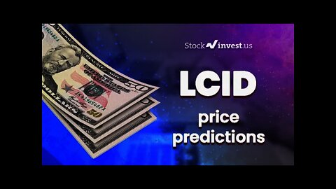 LCID Price Predictions - Lucid Group Stock Analysis for Friday