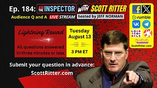 Ask the Inspector Ep. 184 (streams live on August 13 at 3 PM ET)