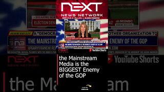 the Mainstream Media is the BIGGEST Enemy of the GOP #shorts