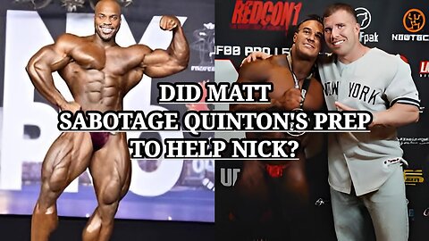 DID MATT JANSEN SABOTAGE QUINTON'S PREP TO HELP NICK?