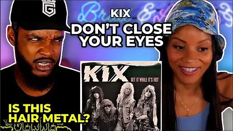 🎵 Kix - Don't Close Your Eyes REACTION