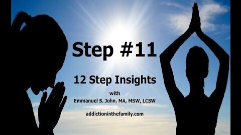 Step #11 from the 12 Step Insight Series