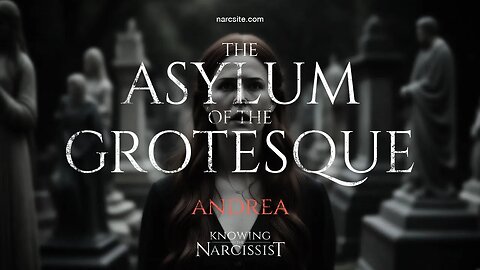 The Asylum of the Grotesque : Andrea