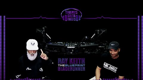 RAY KEITH THE BLUEPRINT (BLADERUNNER) EP03 SE02 - 15th Aug 2023 - THAMES DELTA RADIO