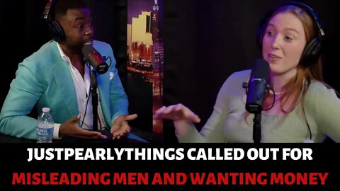 @JustPearlyThings Called Out For Pandering To Men And Wanting Money And Fame By @The Roommates