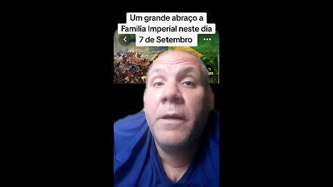 Um grande abraço a Familia Imperial neste dia 7 de Setembro