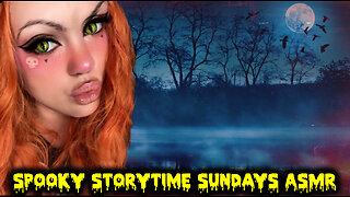 Spooky Storytime Sundays ASMR The Witch Of The Dawn