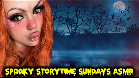 Spooky Storytime Sundays ASMR The Witch Of The Dawn