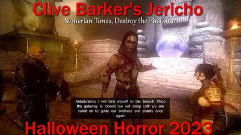 Halloween Horror 2023- How Bad Is It? Clive Barker's Jericho- Sumerian Period, Destroy the Firstborn