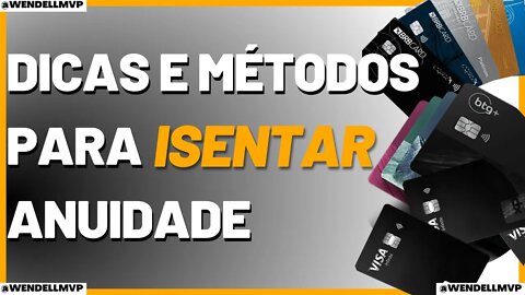 ✅ COMO CONSEGUIR CARTÃO DE CRÉDITO COM BOM LIMITE E SEM ANUIDADE? DICAS PARA ISENTAR ANUIDADE!