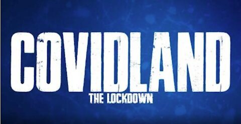 COVIDLAND - The Lockdown