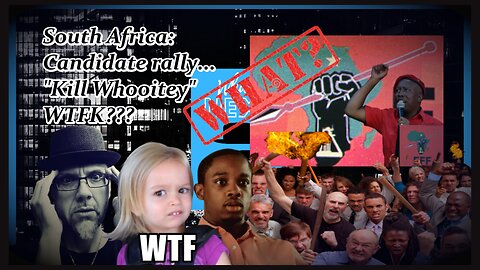 SOUTH AFRICA: KILL WHOOITEY???