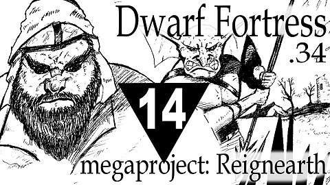 Dwarf Fortress Reignearth part 14 - Final Tour of the megaproject