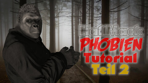 Phobien Tutorial Teil 2