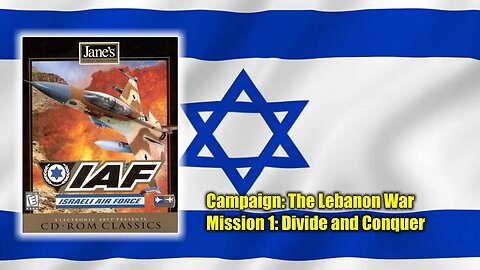 Jane's Israeli Air Force - The Lebanon War: Mission 7