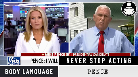 Body Language - Pence Portrayal