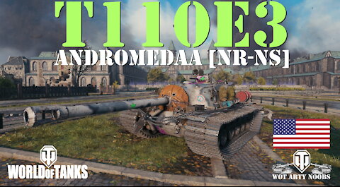 T110E3 - andromedaa [NR-NS]