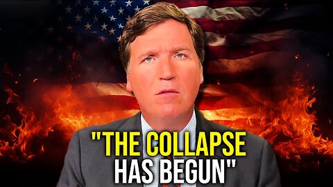 Tucker Carlson: "Most People Have No Idea What Is Coming" - Prepare Now