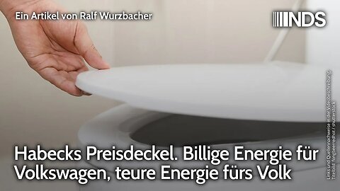 Habecks Preisdeckel. Billige Energie für Volkswagen, teure Energie fürs Volk | Ralf Wurzbacher | NDS