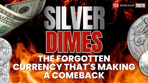 Silver Dimes The Forgotten Currency That's Making a Comeback