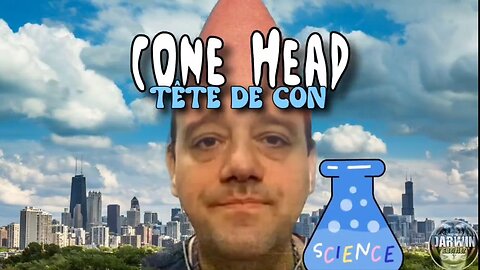 Tête de Con traduction très libre de Conehead. 🤓