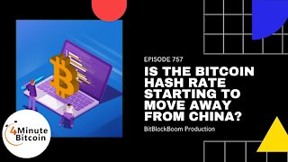 Is The Bitcoin Hash Rate Starting To Move Away From China?