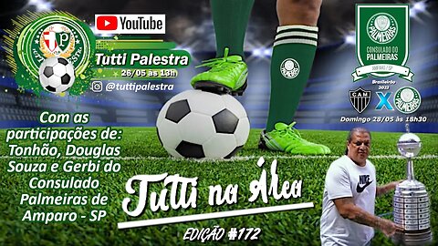 Tutti na Área #172 - Artur é peça que faltava ao Palmeiras de Abel