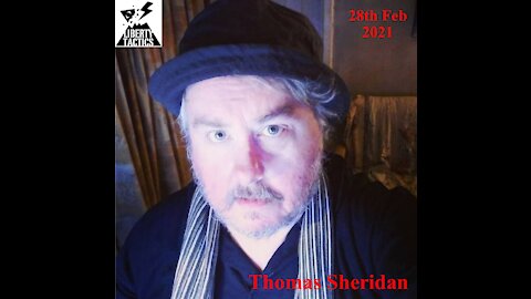 Reminiscing and Catching Up with Thomas Sheridan 29-2-21