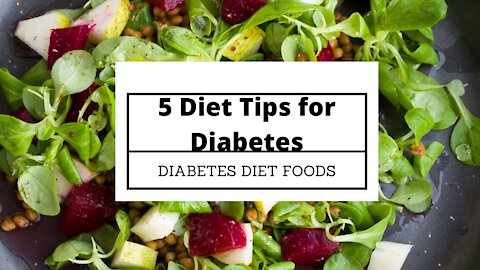 Diet Tips for Diabetes