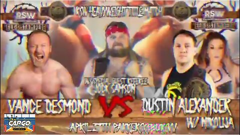 RSW HEAVYWEIGHT TITLE MATCH!!! VANCE DESMOND vs. DUSTIN ALEXANDER!!!