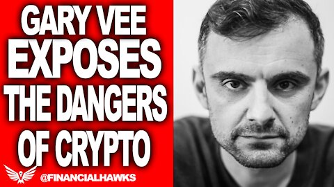 Gary Vee Exposes The Dangers Of Crypto