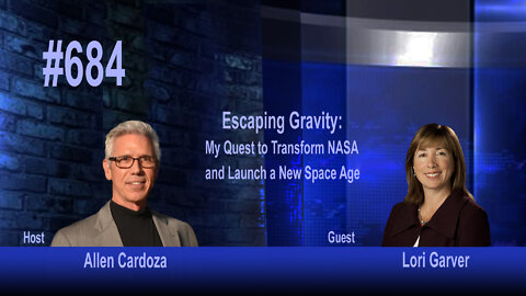 Ep. 683 - Escaping Gravity: My Quest to Transform NASA and Launch a New Space Age | Lori Garver